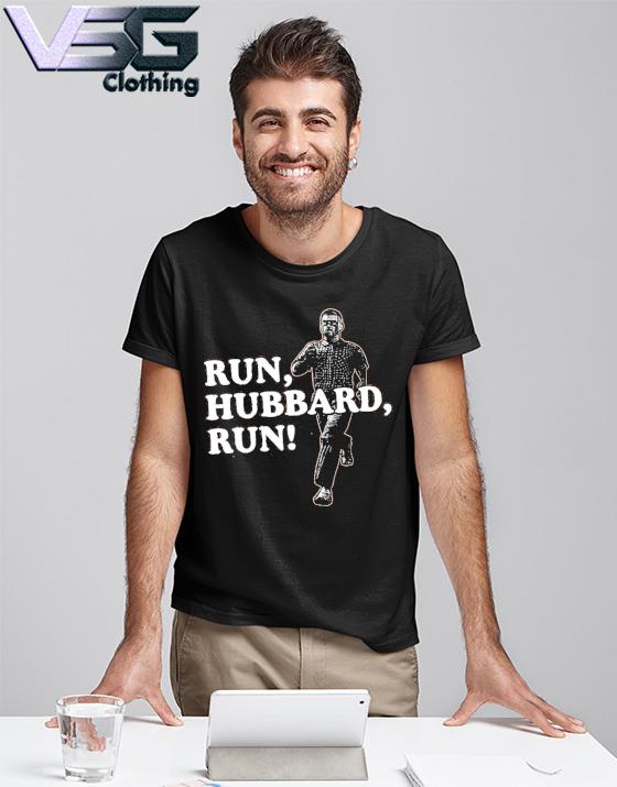 Run, Hubbard, Run Tee Shirt