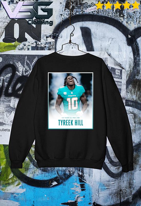 Tyreek Hill 1st Team All Pro Miami Congrats Shirt, hoodie, sweater