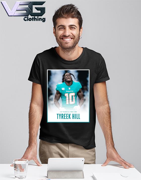 Tyreek Hill 1st Team All Pro Miami Congrats Shirt, hoodie, sweater, long  sleeve and tank top