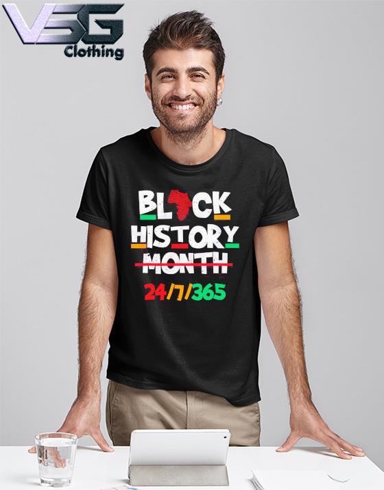 Black Heritage Black History Month 24 7 Proud shirt