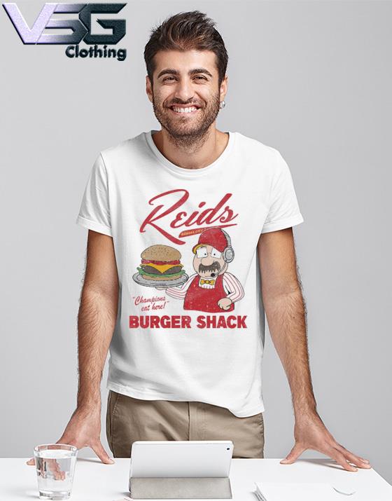Champions Eat Here Reid's Kansas city Burger Shack shirt