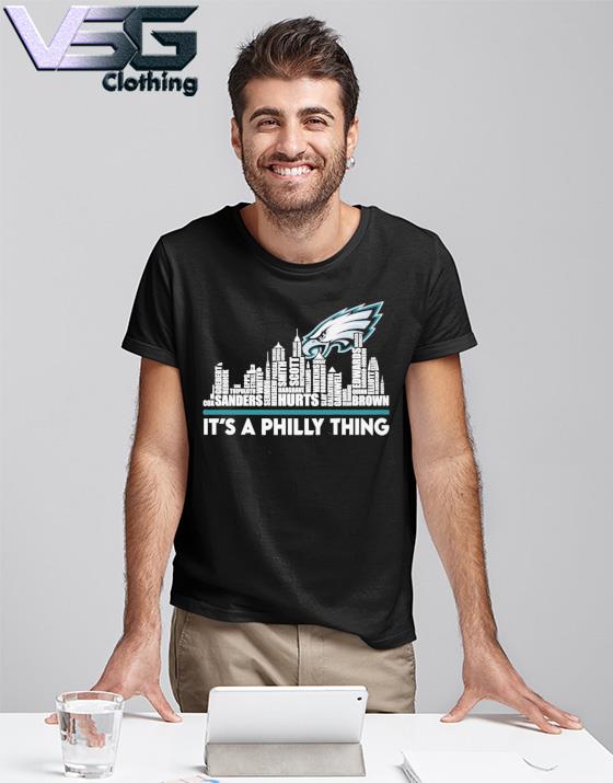 Team Philadelphia Eagles It's A Philly Thing 2023 shirt, hoodie, sweater,  long sleeve and tank top