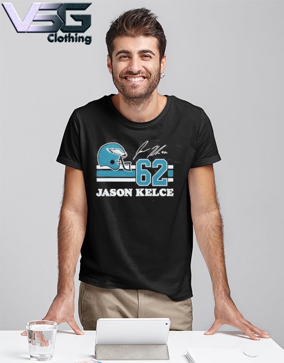 Jason Kelce #62 Eagles Super Bowl LVII Signature Shirt