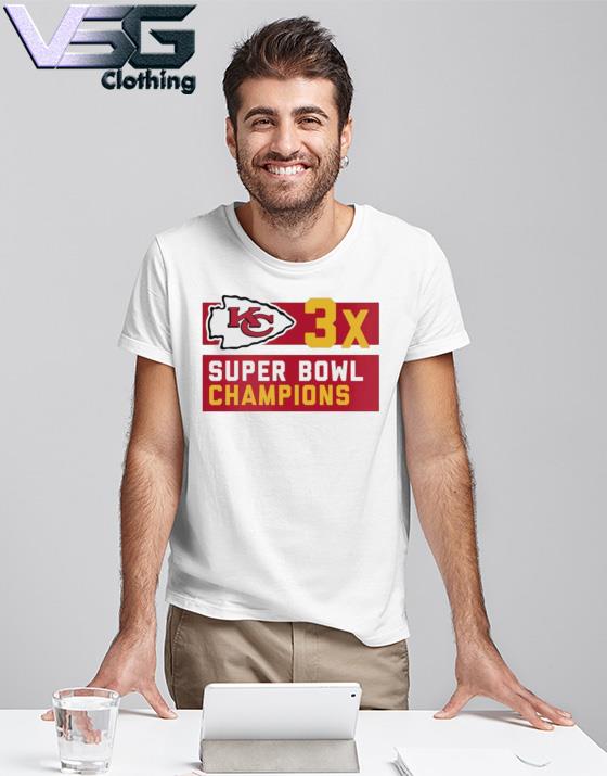 Kansas City Chiefs 3 Time Super Bowl Champions shirt, hoodie, sweater, long  sleeve and tank top