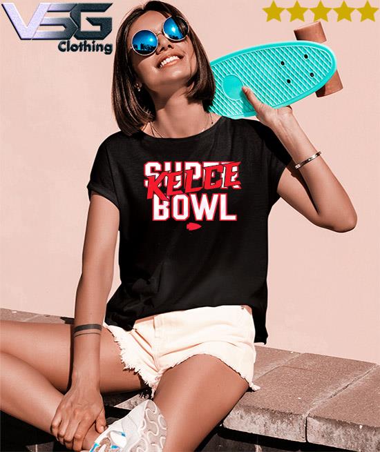 Kelce Super Bowl Kc Chiefs Super Bowl LVII shirt