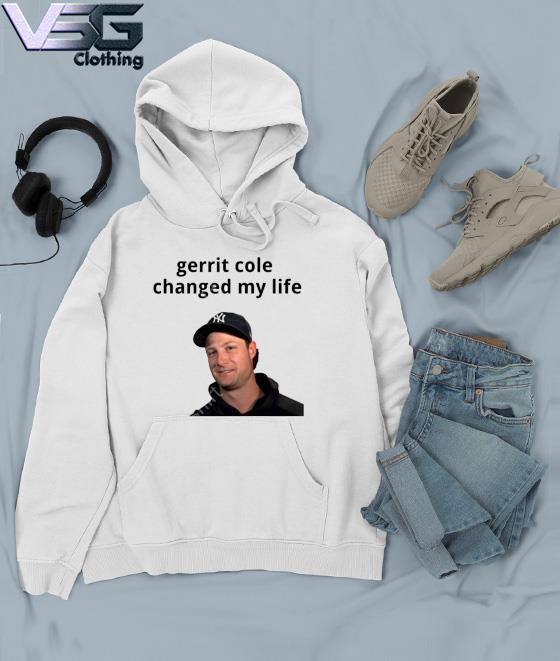 Kreidtastrophe Gerrit Cole Changed My Life shirt, hoodie, sweater, long  sleeve and tank top