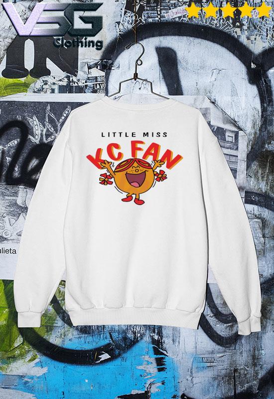 Little Miss Kansas City Chiefs Fans shirt, hoodie, sweater, long sleeve and  tank top
