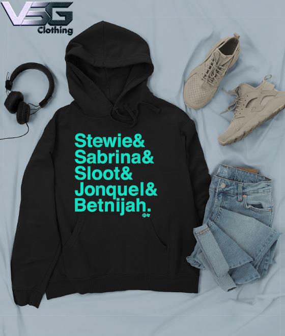 New York Stewie & Sabrina & Sloot & Jonquel & Betnijah Shirt Hoodie