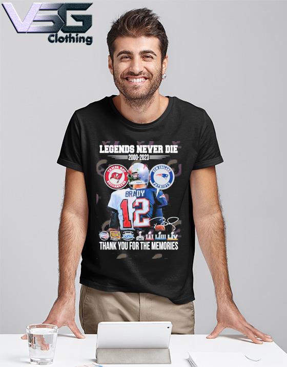 Official Legends Never Die 2000 – 2023 Tom Brady Thank You For The Memories T-Shirt