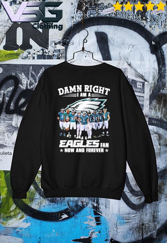 The champions DNA I am a philadelphia eagles fan now and forever shirt,  hoodie, sweater, long sleeve and tank top