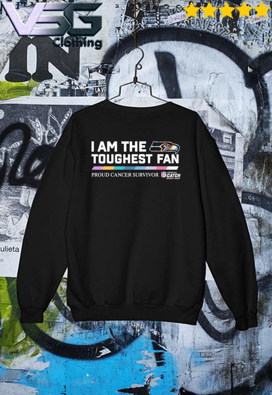 Seattle Seahawks I am the Toughest fan proud cancer survivor shirt