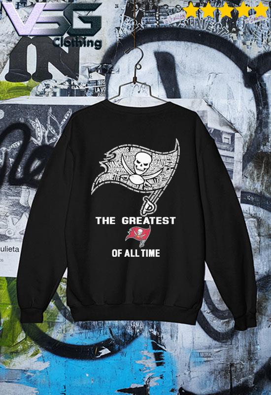 Tom Brady Tampa Bay Buccaneers the greatest of all time s Sweater