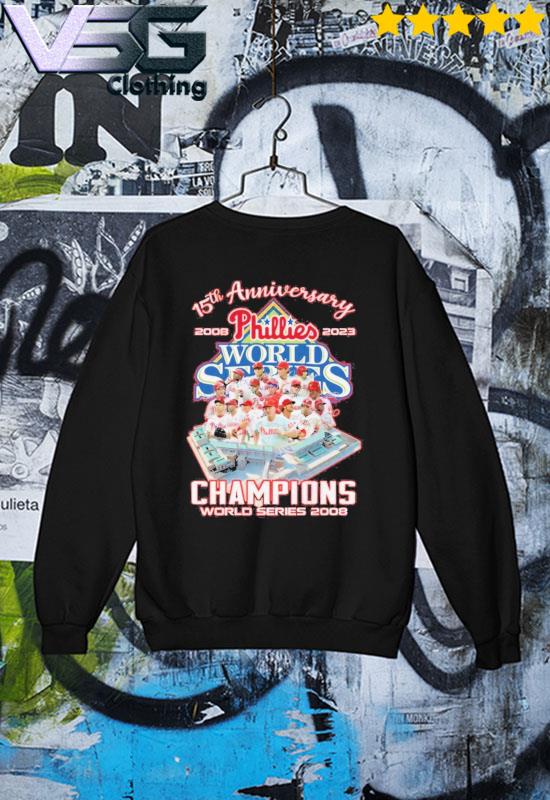 Philadelphia Phillies Champions World Series 2008 15th Anniversary 2008 -  2023 T-Shirt - Peanutstee