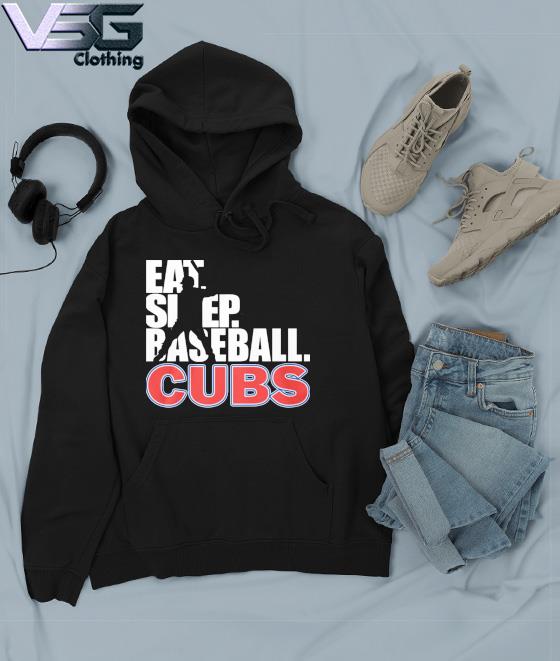 2023 Eat Sleep Baseball Chicago Cubs shirt, hoodie, sweater, long