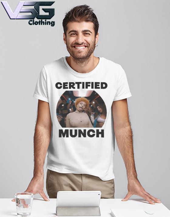 I'm A Munch Shirt