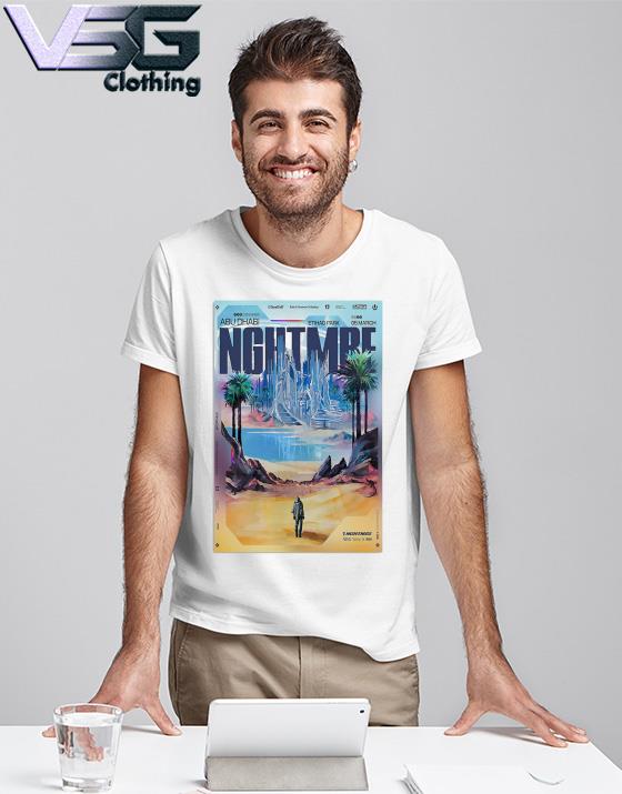 Nghtmre March 5 2023 Abu Dhabi, United Arab Emirates Poster shirt