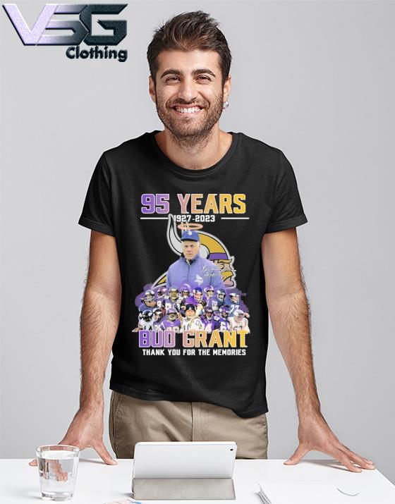 Funny bud Grant in memory of Minnesota Vikings thank you for the memories  shirt, hoodie, sweater, long sleeve and tank top