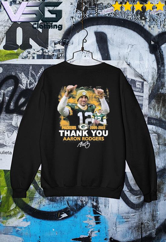 Green Bay Packers Thank You Aaron Rodgers 2005-2022 signature shirt,  hoodie, sweater, long sleeve and tank top