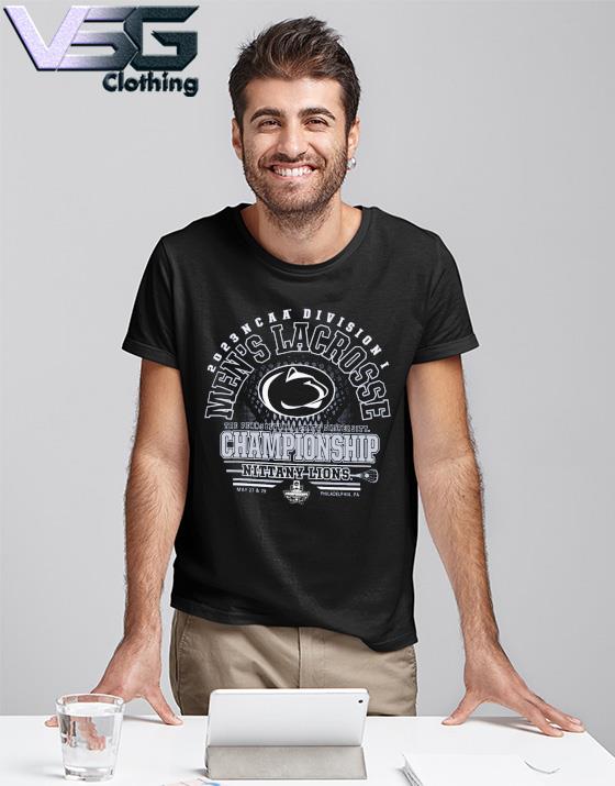 2023 Division I Men's Lacrosse Championship Penn State Nittany Lions shirt,  hoodie, sweater, long sleeve and tank top