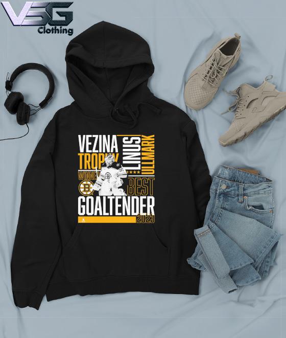 Official linus Ullmark Boston Bruins 2023 Vezina Trophy Winner T-shirt,  hoodie, sweater, long sleeve and tank top