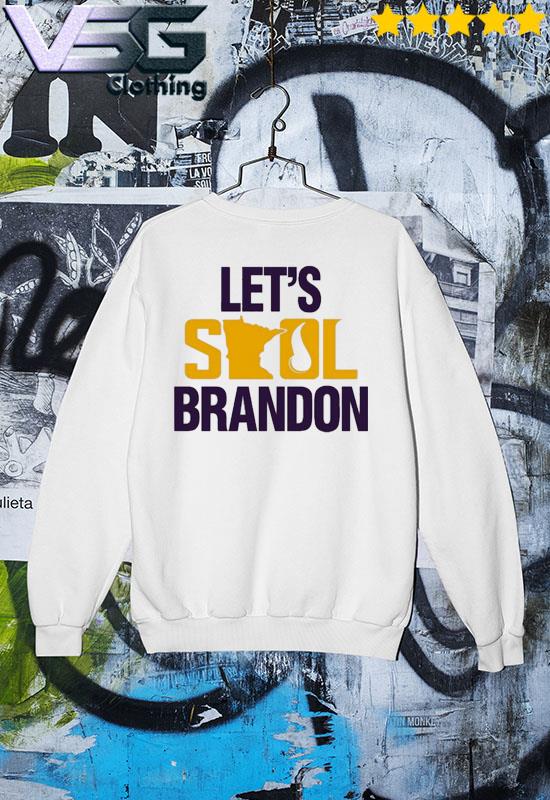 Minnesota Vikings Let's Skol Brandon Shirt