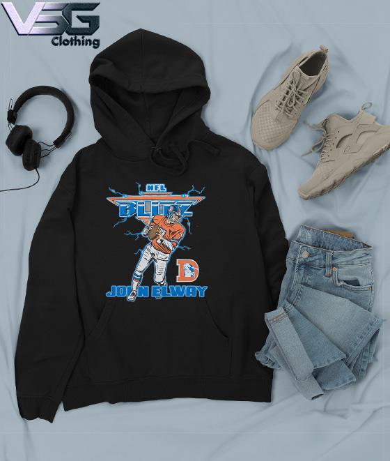 Nfl Blitz Denver Broncos John Elway shirt, hoodie, sweater, long sleeve and  tank top