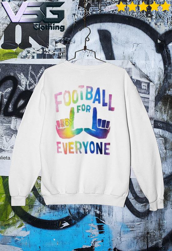 NFL Football for everyone pride month shirt, hoodie, sweater, long sleeve  and tank top