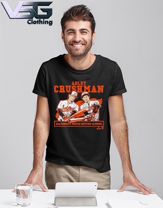 Adley Rutschman Crushman Baltimore T-Shirt - ReviewsTees