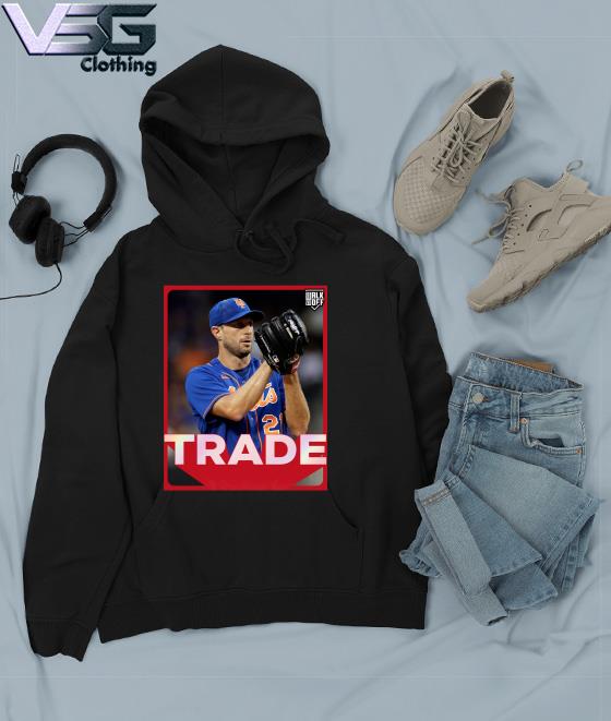 Official max Scherzer NY Mets Trade Shirt, hoodie, sweater, long