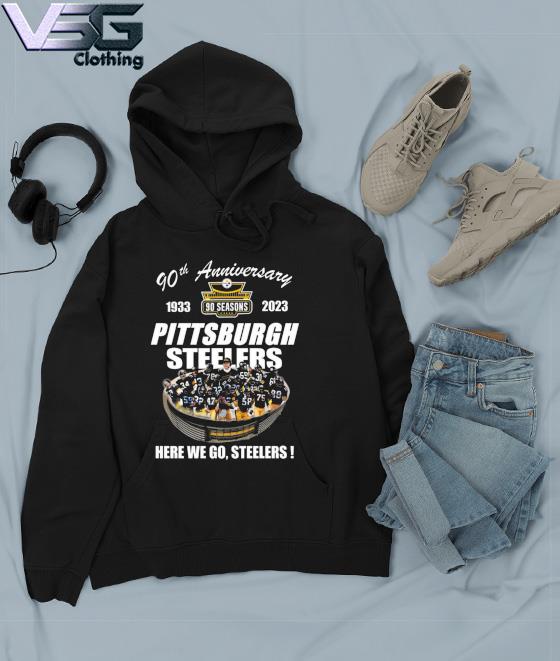 Pittsburgh Steelers 90th Anniversary 1933 2023 Stadium Here We Go Shirt -  Limotees