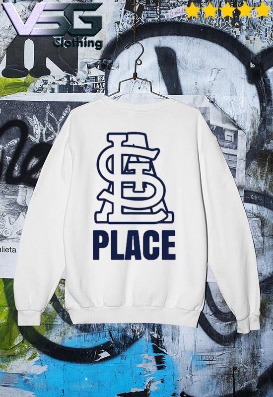 St. Louis Cardinals Place Shirt, hoodie, sweater, long sleeve and tank top