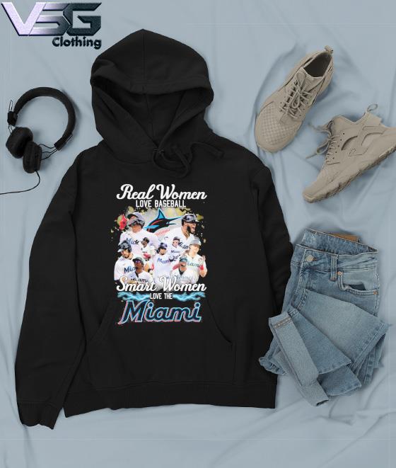 Real Women Love Baseball Smart Women Love The Miami Marlins 2023 Shirt,  hoodie, sweater, long sleeve and tank top