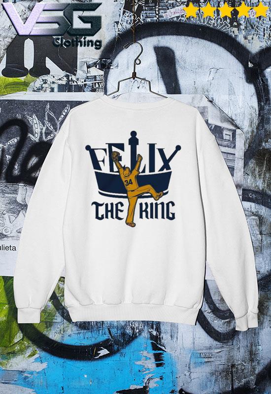 Seattle Mariners Felix Hernandez Felix the King art shirt, hoodie, sweater,  long sleeve and tank top