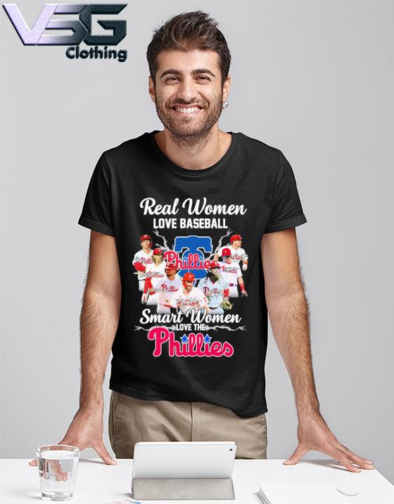 2023 real women love Football smart women love philadelphia phillies shirt,  hoodie, sweater, long sleeve and tank top