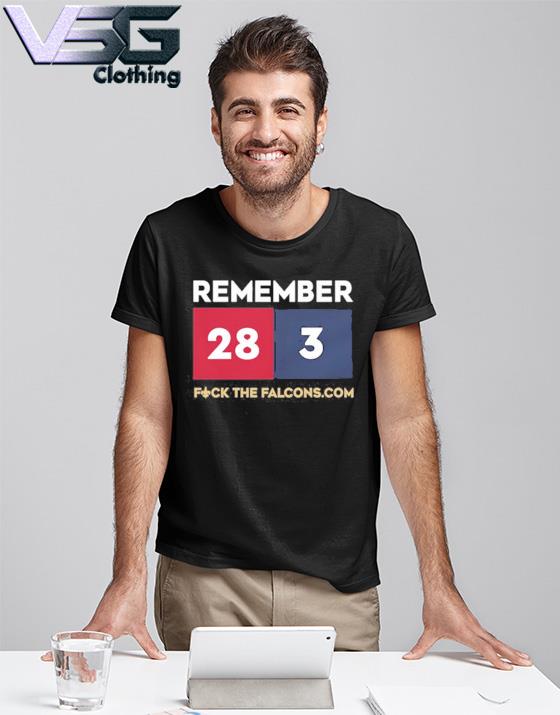 Remember 28 3 Fuck The Falcons.Com T-Shirts