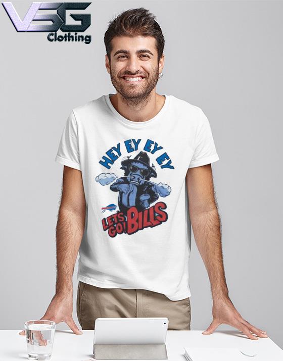 Hey Ey Ey Ey Lets Go Buffalo, Buffalo Bills Tshirt