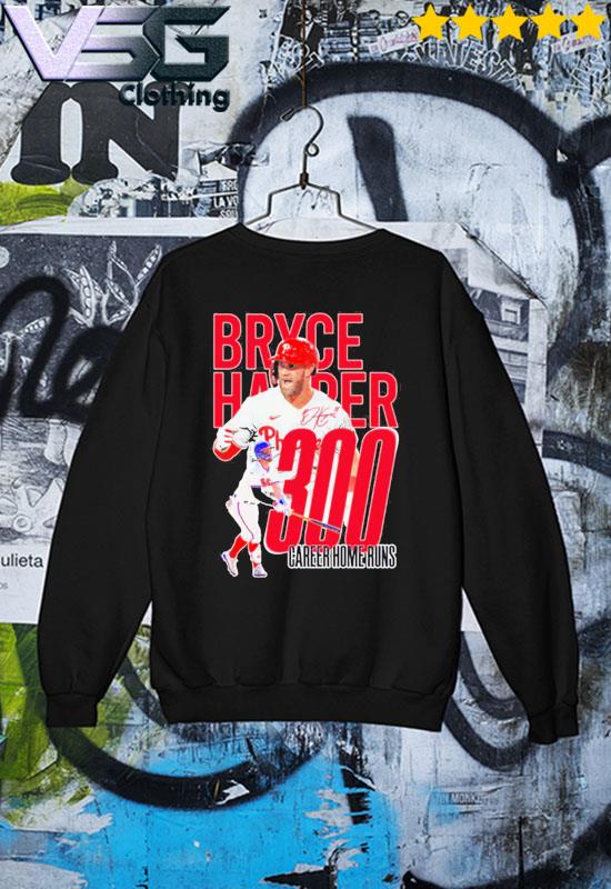 Bryce Harper 300 Career Home Runs Philadelphia Phillies Shirt, hoodie,  sweater, long sleeve and tank top