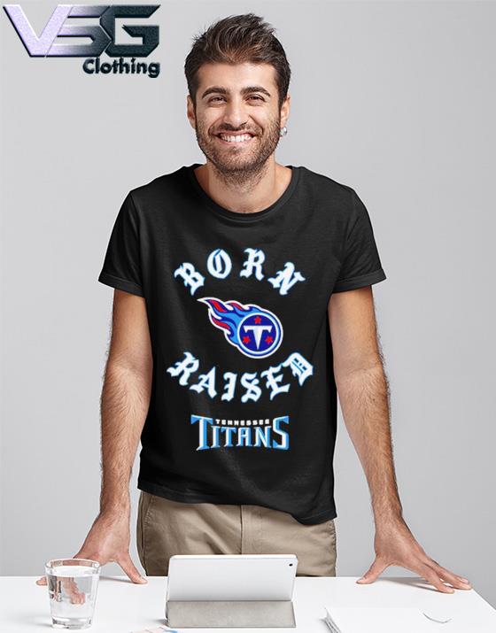 Tennessee Titans Born X Raised 2023 T Shirt