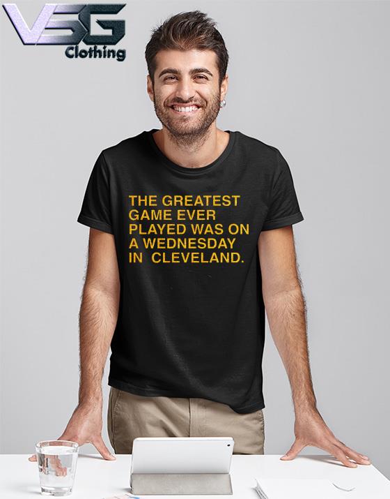 the greatest game ever played t shirt