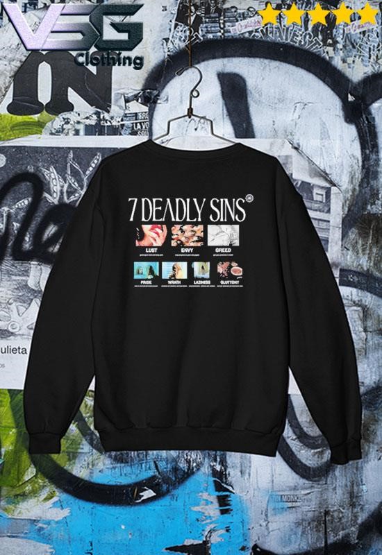 7 deadly hotsell sins sweatshirt