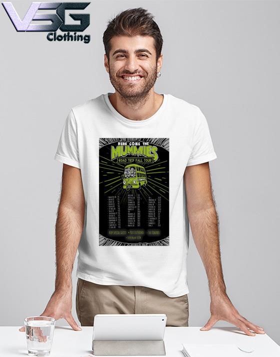 Official Here Come The Mummies Road Trip Fall Tour 2024 Poster shirt