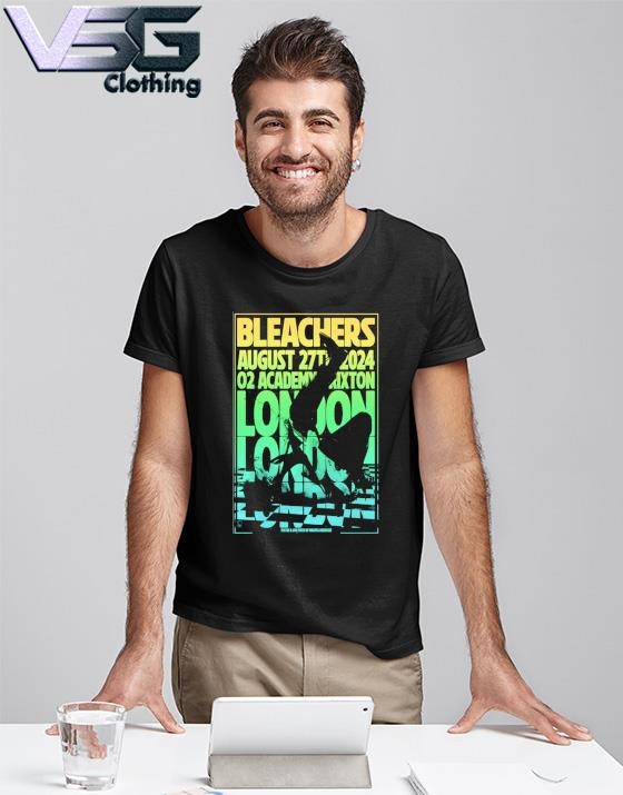 Official Bleachers London August 24, 2024, 02 Academy Brixton Poster shirt