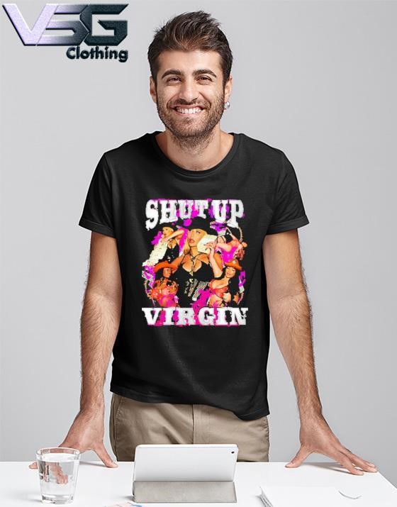 Graphic Iggy Azalea Shut Up Virgin Shirt