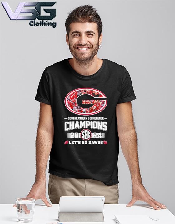 Georgia Bulldogs SEC Let’s Go Dawgs Champions 2024 Shirt