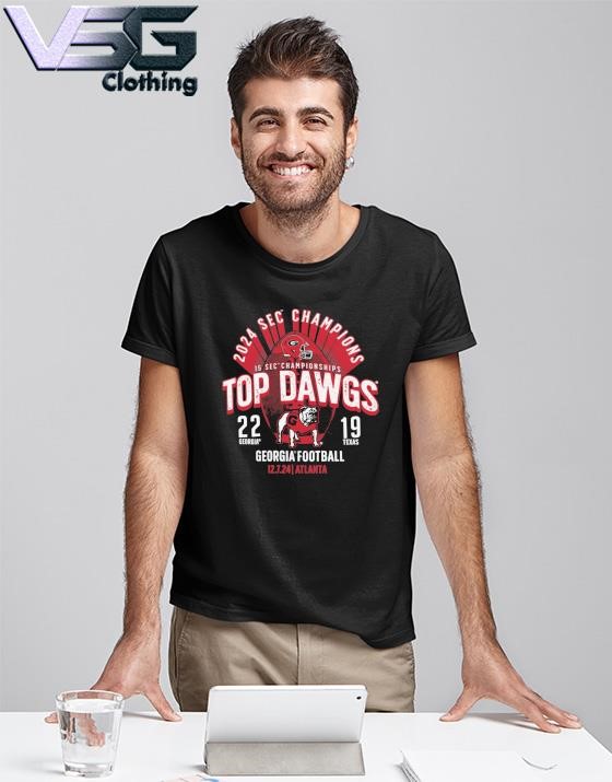 Georgia Bulldogs Top Dawgs 2024 SEC Football Champions 22 - 19 Score Shirt