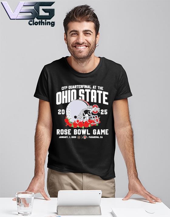 Official CFP Quarterfinal At The Ohio State 2025 Rose Bowl Game Shirt