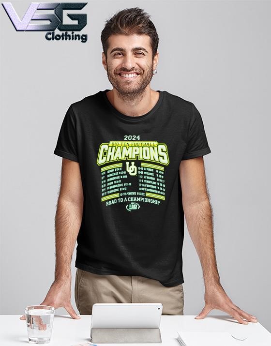 Oregon Ducks 2024 Big Ten Football Conference Champions Undefeated Schedule T-Shirt