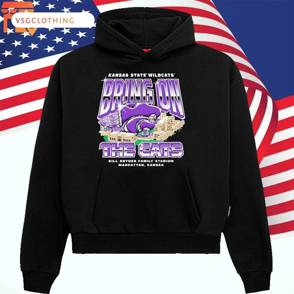 Official K-state Wildcats Bring On The Cats Stadium Hoodie